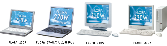 FLORA 220W/FLORA 270W$B%9%j%`%b%G%k(J/FLORA 310W/FLORA 330W
