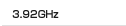 3.92GHz