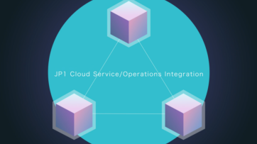 VXeƂɃTC^p𓝍 JP1 Cloud Service/Operations Integration