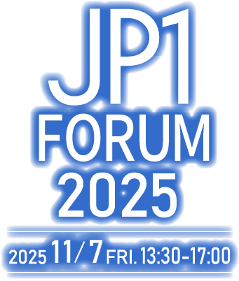 JP1 FORUM 2025 2025N117() 13:30 - 17:00