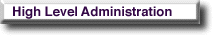 High Level Administration