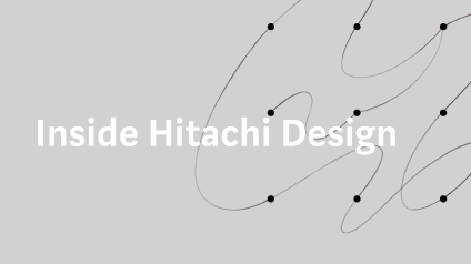 Inside Hitachi Design